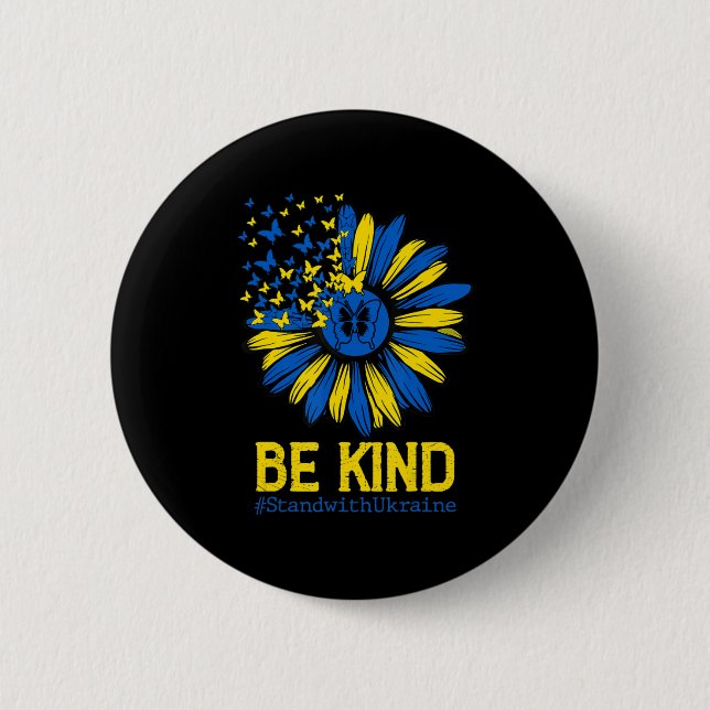 Be Kind Ukraine Stand With Ukraine Sunflower Ukrai 2 Inch Round Button (Front)