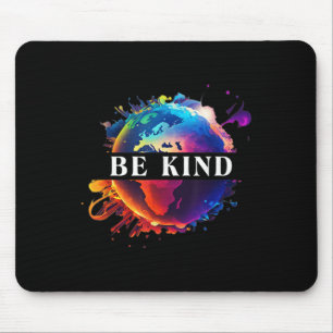 Be Kind With Mother Earth Environmental Protection Mouse Pad