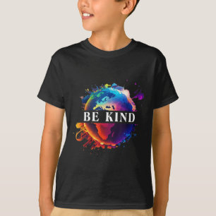 Be Kind With Mother Earth Environmental Protection T-Shirt