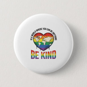 Be Kind World Heart Rainbow Vector T-Shirt Design_ 2 Inch Round Button