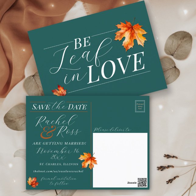 Be Leaf In Love Teal Fall Wedding Save the Date Postcard (Fall teal burnt orange rust terracotta Be Leaf in Love modern Autumn wedding save the date postcard)