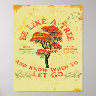 Be Like A Tree Poster