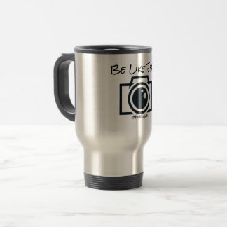 Be Like Jeff Travel Mug