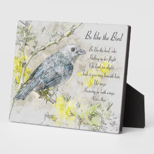 Be Like the Bird Poem par Victor Hugo Plaque