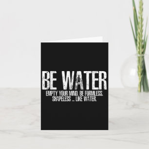 Be Like Water Martial Arts Taoism Kung Fu Wu Wei N Card