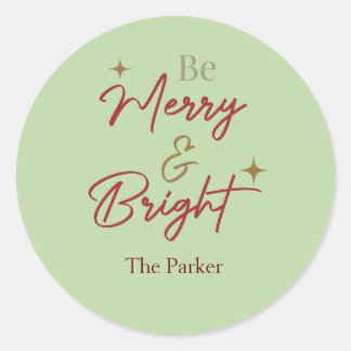 Be merry and bright script classic round sticker