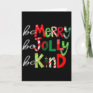 Be Merry Be Jolly Be Kind Merry Christmas Teacher  Card