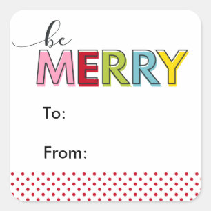 Be Merry Christmas Gift Tag Colourful Fun Modern