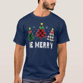 Be Merry Christmas Tree Buffalo Plaid Family Match T-Shirt