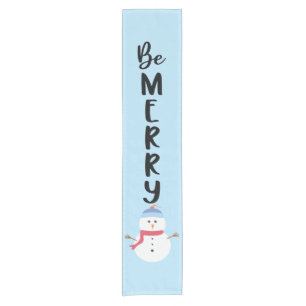 Be Merry Snowman Short Table Runner