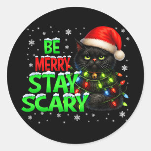 Be Merry Stay Scary Black Cat Funny Halloween Chri Classic Round Sticker