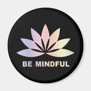 Be Mindful Magnet