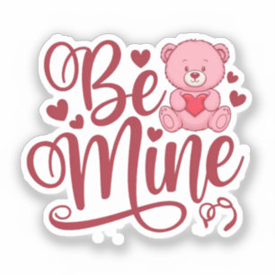 Be Mine