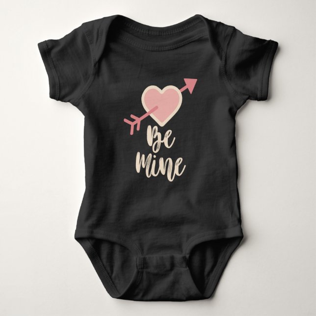 Be mine baby bodysuit (Front)