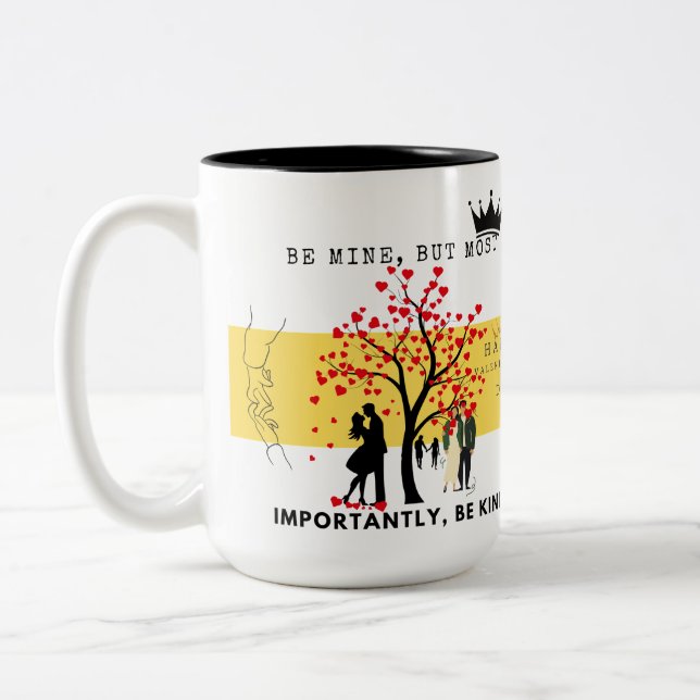 Be Mine, But Be Kind –Heartwarming Valentine's Day Two-Tone Coffee Mug (Left)
