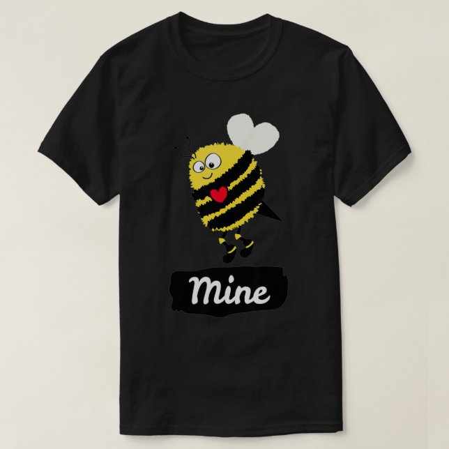 Be Mine Cute Funny Bee Bumblebee Honeybee Valentin T-Shirt (Design Front)