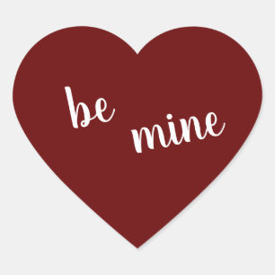 be mine,cute Love saying Heart Sticker