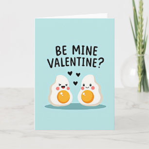 Be Mine Egg Valentine Card