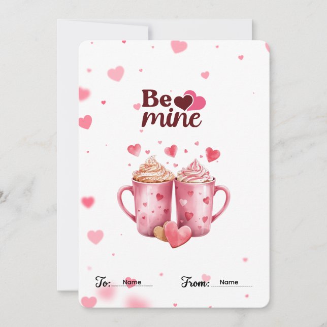 "Be Mine" Hot Cocoa Valentine's  Holiday Card (Front)