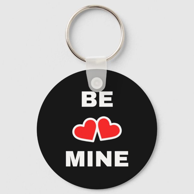 Be Mine Keychain (Front)