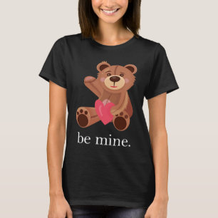 Be Mine Lovely Bear Valentine's Day Heart Love Rel T-Shirt
