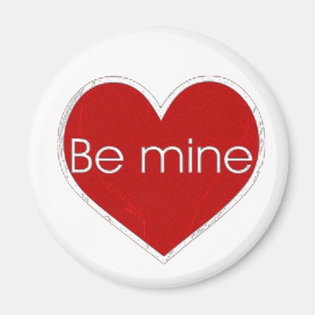 be mine red grunge magnet (Front)