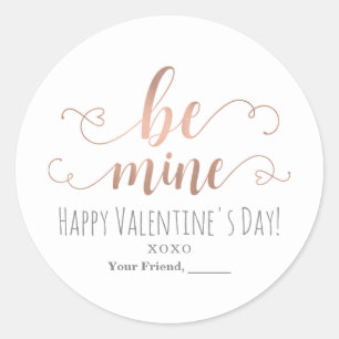 BE MINE Rose Gold Valentine's Day Chic Party Favou Classic Round Sticker