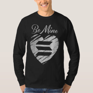 Be Mine Solana Sol Coin Valentine Crypto Token Hod T-Shirt