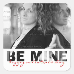 Be mine St Valentine Photo Sticker Custom Square