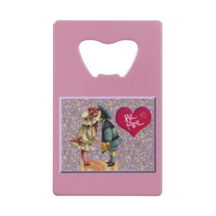 "Be Mine" Sweet Nostalgic Valentine Credit Card Bottle Opener