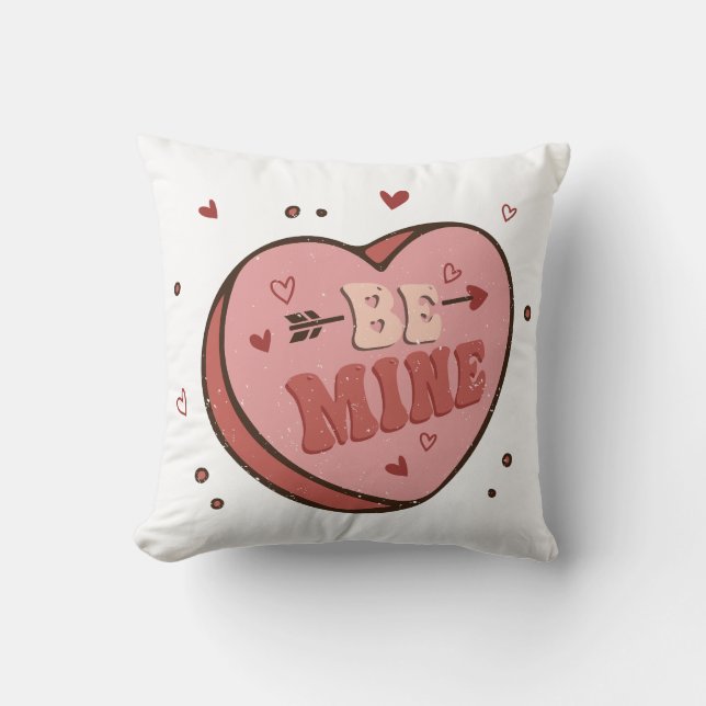 Be Mine Throw Pillow (Front)
