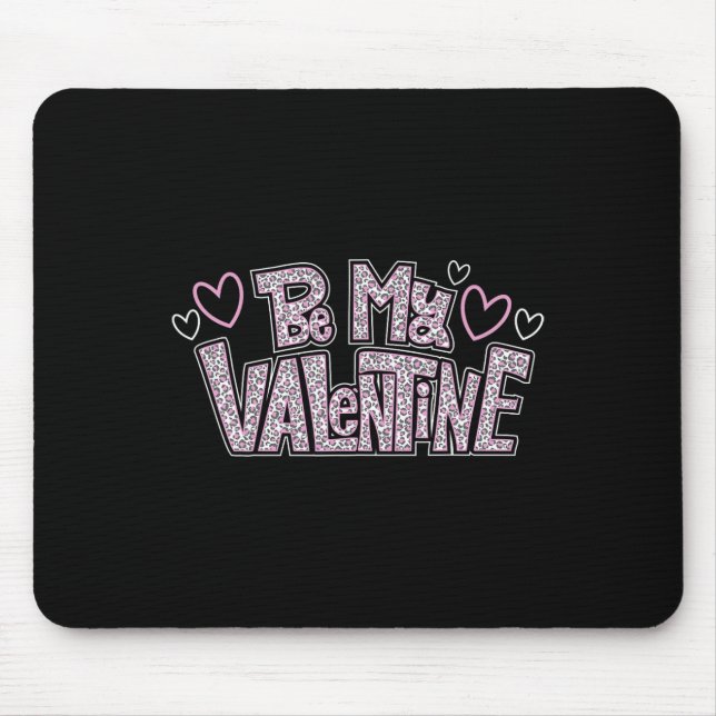 Be Mine Valentine Day Hearts Pink Leopard Print  Mouse Pad (Front)