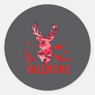 Be Mine Valentine Nk Camo Buck Deer Hunting Valent Classic Round Sticker