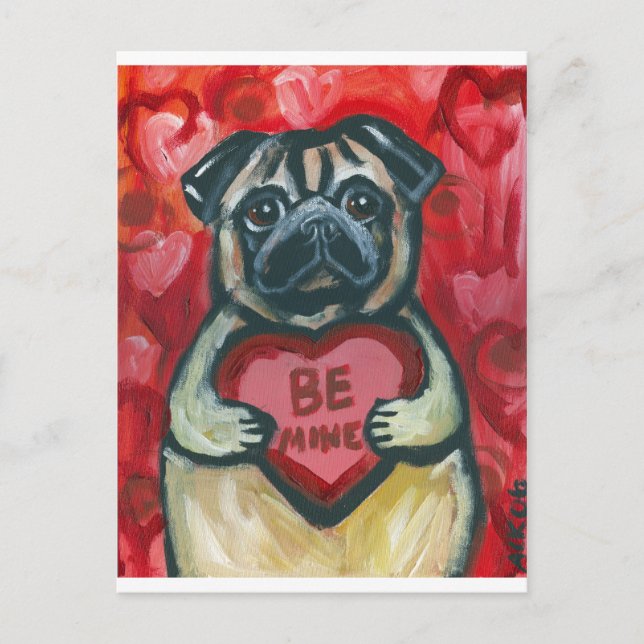 Be Mine Valentine Pug Holiday Postcard (Front)