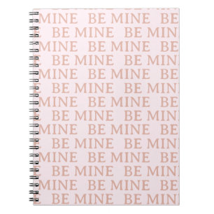 Be Mine Valentine’s Day Gift – Romantic Love Notebook