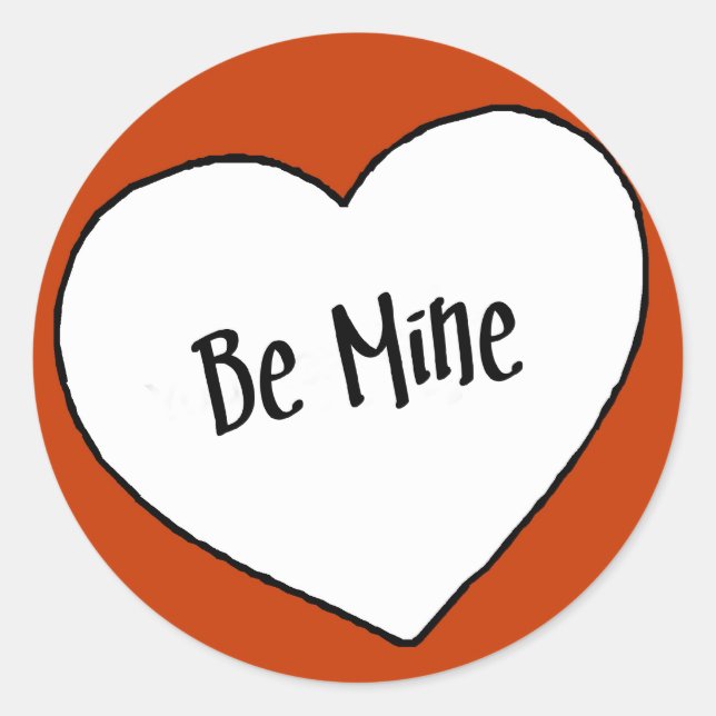 Be Mine - Valentine Sticker (Front)
