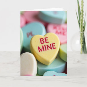 Be Mine Valentines Candy Heart Card
