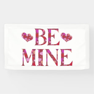 Be Mine Valentine's Day 1.6x3 Vinyl Banner