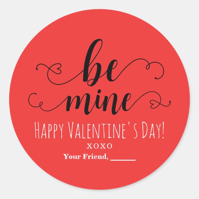 BE MINE Valentine's Day Chic Party Favour Classic Round Sticker (Front)