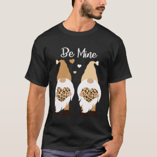Be Mine Valentines Day Leopard Print Gnome T-Shirt