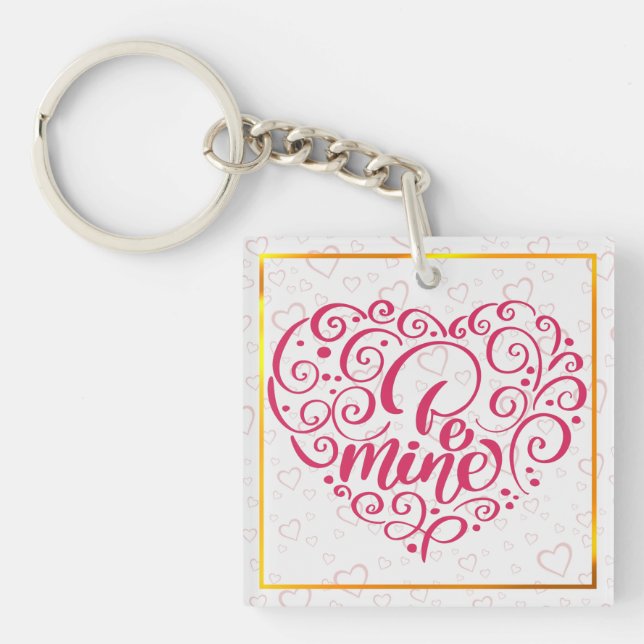 Be Mine" Vintage Text: Happy Valentine's Day Keychain (Front)