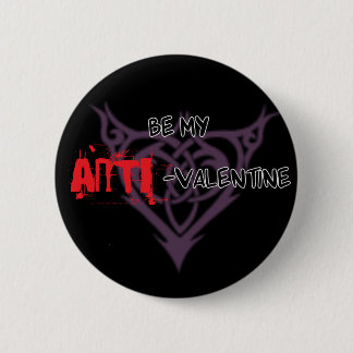 Be My ANTI-Valentine Pin