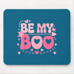 Be My Boo Cute Valentine Halloween Family Matching Mouse Pad
