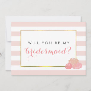 Be My Bridesmaid Card   Pink Stripe & Blush Peony