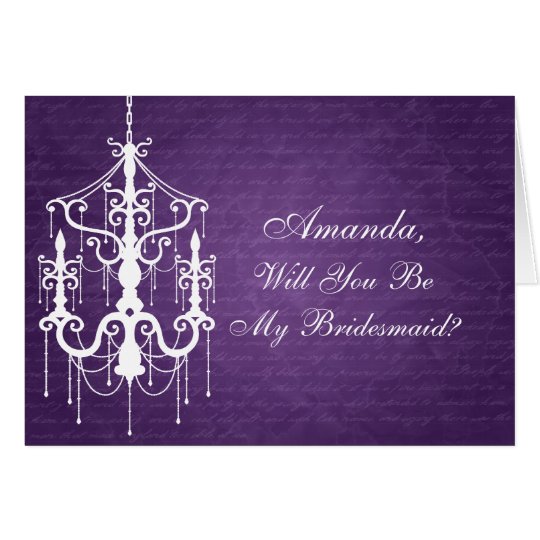 Be My Bridesmaid Chandelier Purple Card