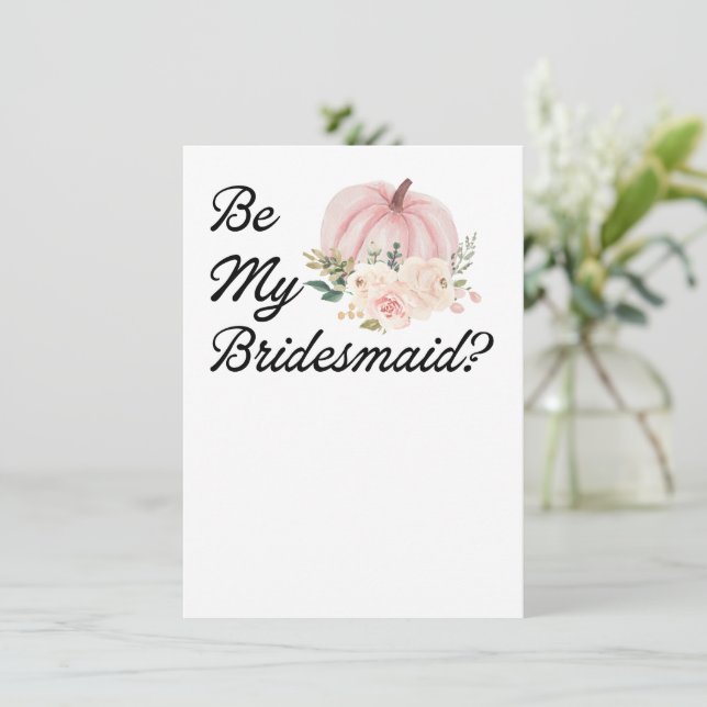 Be My Bridesmaid? Invitation Proposal Pumpkin (Standing Front)