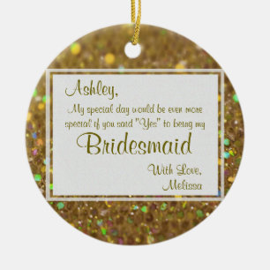 Be My Bridesmaid Keepsake Ceramic Ornament