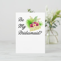 Be My Bridesmaid? Proposal Hawaii Wedding Card