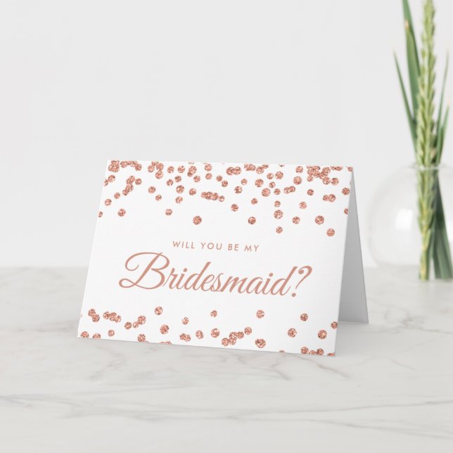 Be My Bridesmaid Rose Gold Glitter Confetti White Invitation (Front)