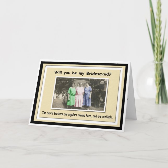 Be my Bridesmaid, with options? - FUNNY Invitation (Front)